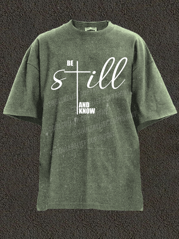 Be Still And Know Cross Christian Washed T-Shirt