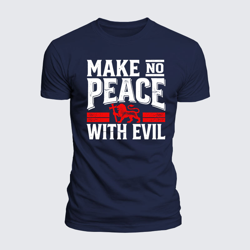 Luxe Mercerized Cotton Tee - Make No Peace With Evil