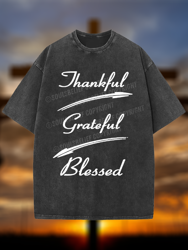 Thankful Grateful Blessed Christian Washed T-Shirt