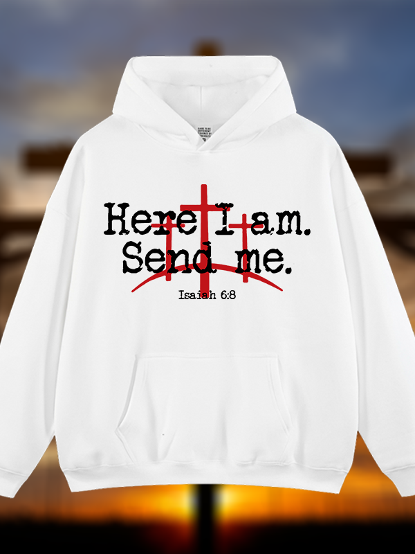 Here I Am Send Me - Bible Verse Isaiah 6:8 Jesus God Christian Plush Fleece-Lined Hoodie