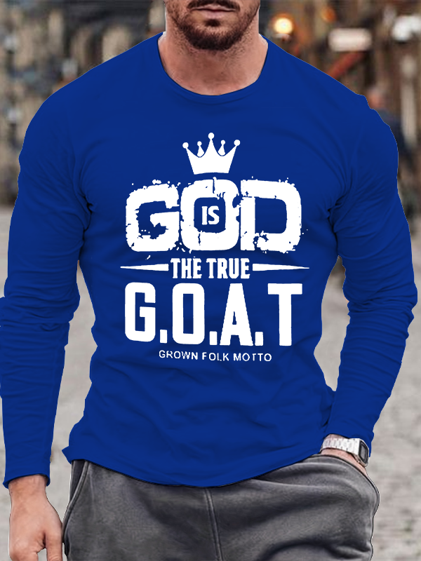 God The True G.O.A.T Jesus God Christian Cotton Long Sleeve T-Shirt