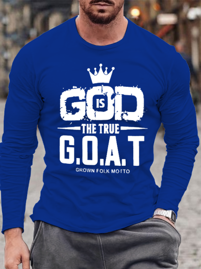 God The True G.O.A.T Jesus God Christian Cotton Long Sleeve T-Shirt