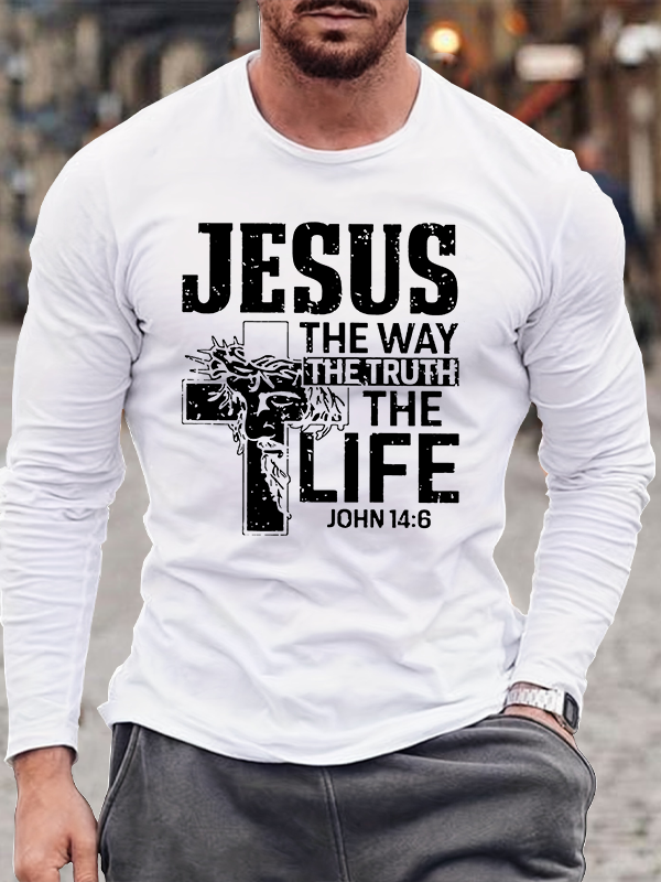 Jesus the Way Truth Life John 14:6 Jesus God Christian Cotton Long Sleeve T-Shirt
