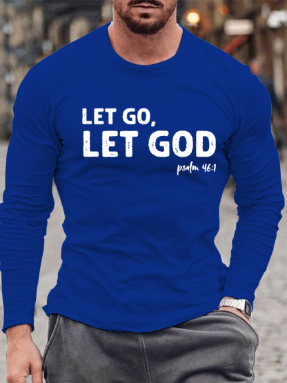 Let God, Let Go Jesus God  Christian Cotton Long Sleeve T-Shirt