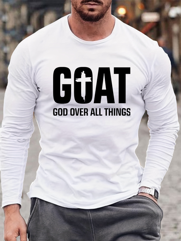 GOAT - God Over All Things Jesus God Christian Cotton Long Sleeve T-Shirt