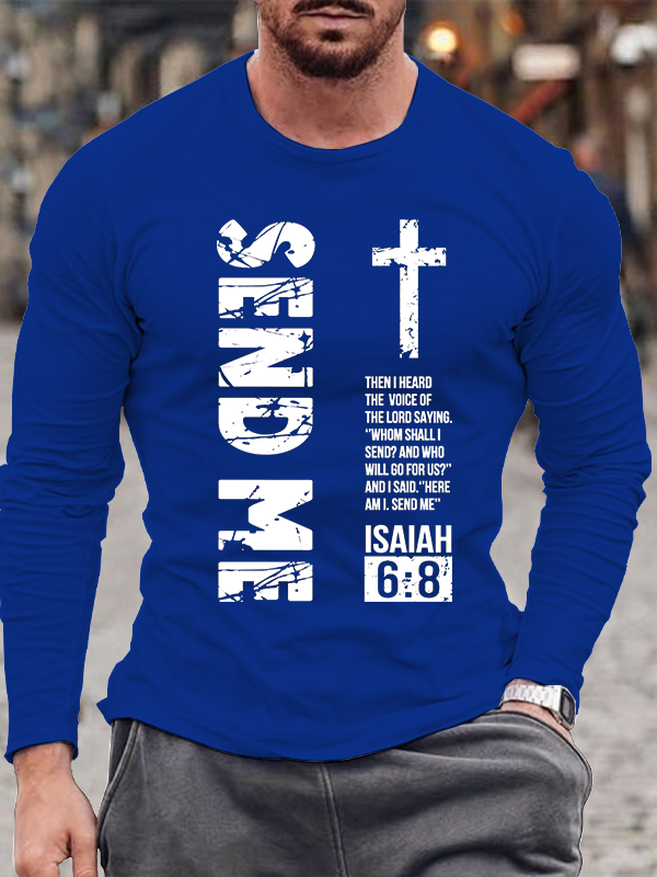 Send Me Isaiah 6:8 Jesus God Christian Cotton Long Sleeve T-Shirt