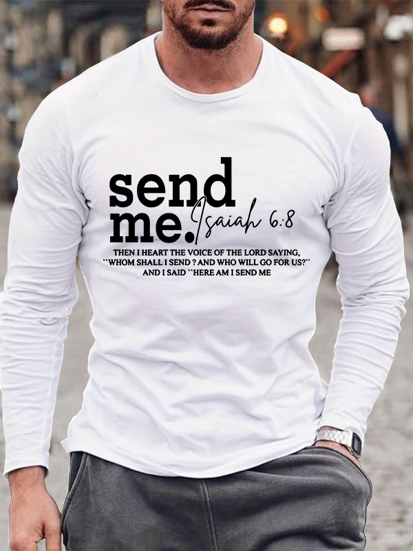 Send Me Isaiah 6:8 Jesus God Christian Cotton Long Sleeve T-Shirt