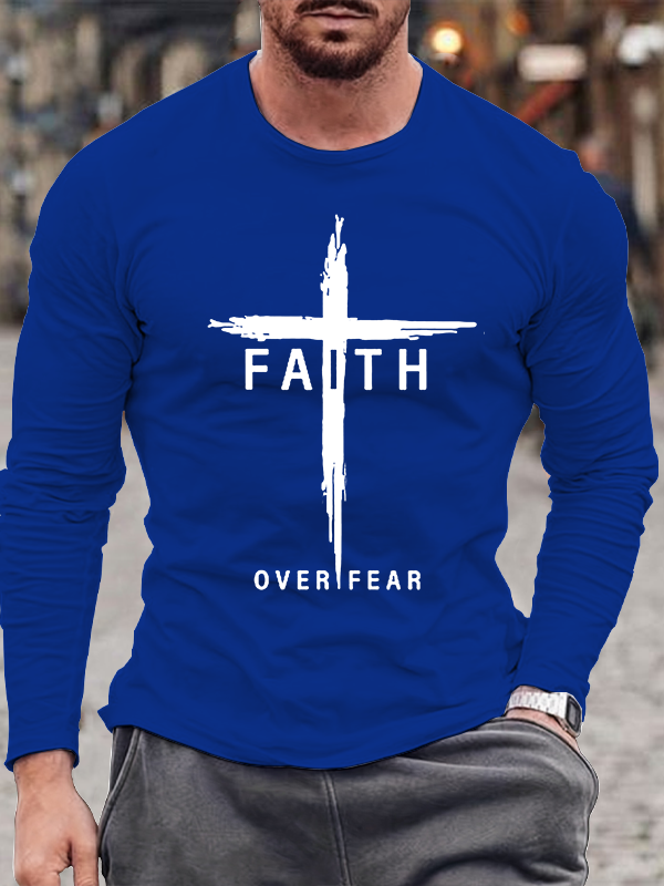 Faith Over Fear Cross Jesus God  Christian Cotton Long Sleeve T-Shirt