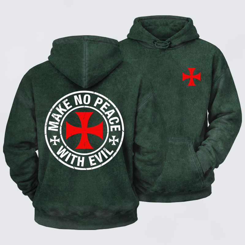 Washed Hoodie - Make No Peace with Evil Knight Templar Cross