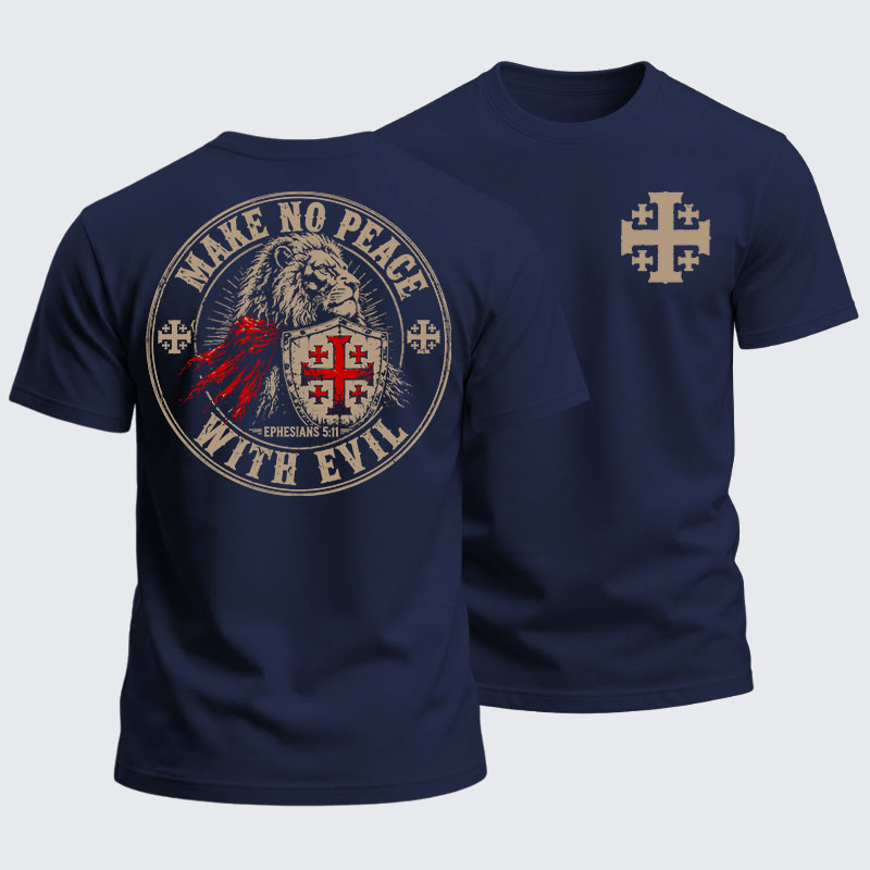 Heavyweight Cotton Tee - Make No Peace With Evil