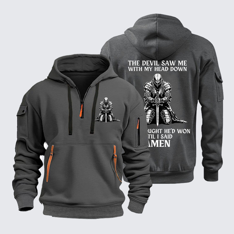 Zipper Hoodies - The Devil Saw Me Until I Said Amen