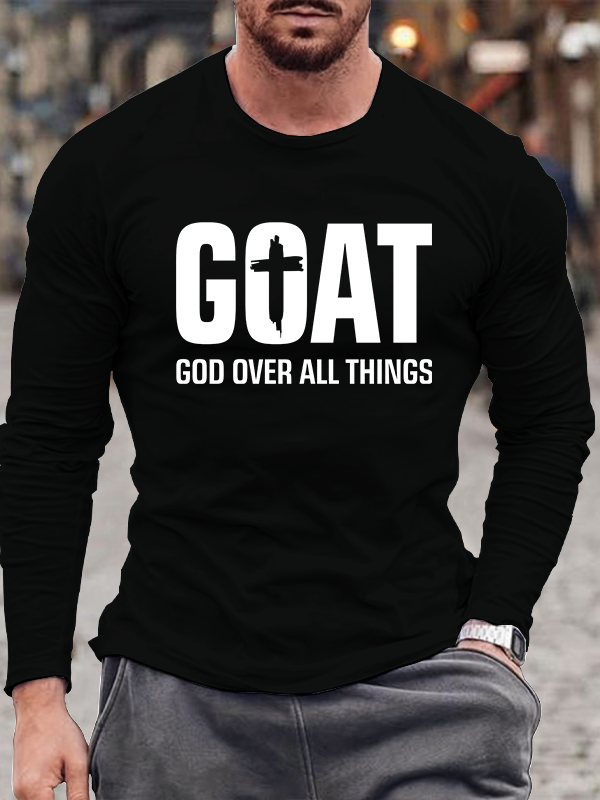 GOAT - God Over All Things Jesus God Christian Cotton Long Sleeve T-Shirt
