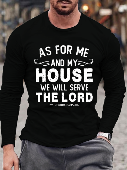 We Will Serve The Lord Jesus God Christian Cotton Long Sleeve T-Shirt