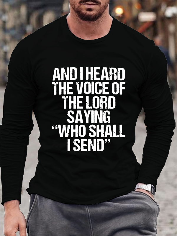 Send Me Isaiah 6:8 Jesus God Christian Cotton Long Sleeve T-Shirt