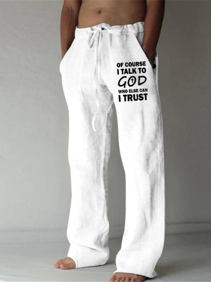 Men's Of Course I Talk To God Who Else Can I Trust  Christian Beach Pants