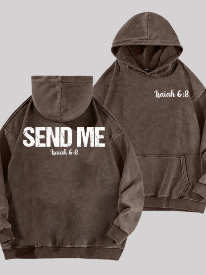 Isaiah 6:8 - SEND ME Jesus God Christian Washed Hoodie