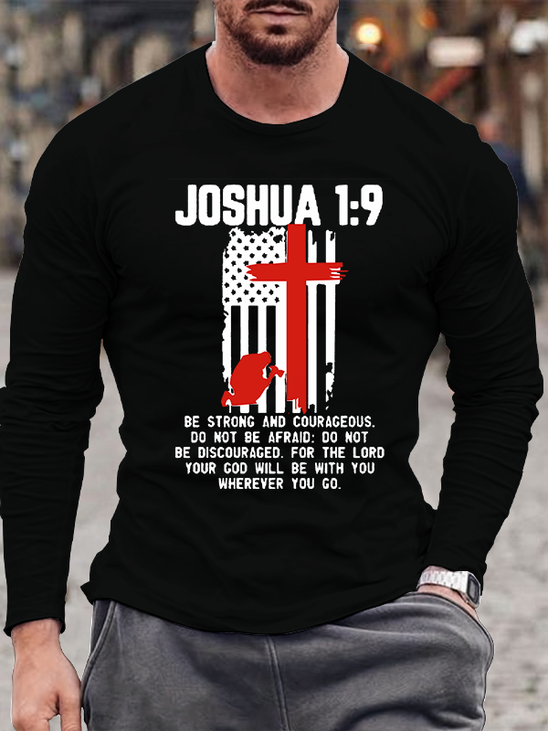 Joshua 1:9 Jesus God  Christian Cotton Long Sleeve T-Shirt