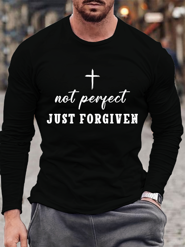 Not Perfect Just Forgiven Jesus God Christian Cotton Long Sleeve T-Shirt