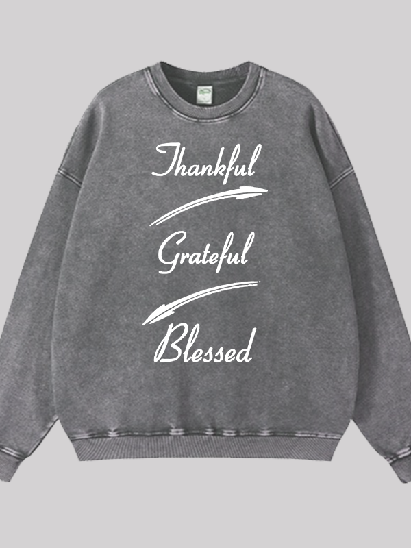 Thankful Grateful Blessed Jesus God Christian Washed Sweatshirt