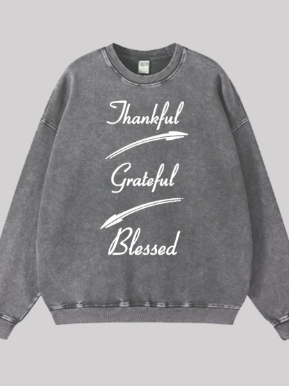 Thankful Grateful Blessed Jesus God Christian Washed Sweatshirt