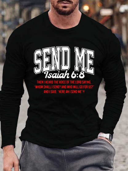 Send Me Isaiah 6:8 Jesus God Christian Cotton Long Sleeve T-Shirt