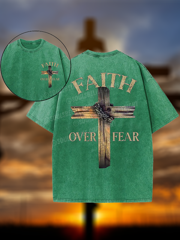 Cross Faith Over Fear Christian Washed T-Shirt