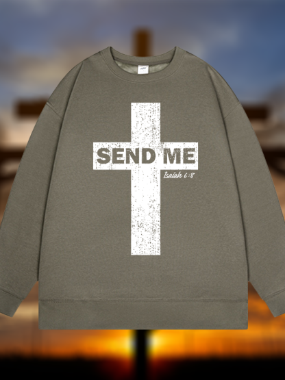 Send Me Isaiah 6:8  Jesus God Christian Sweatshirt