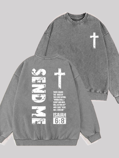 Send Me Isaiah 6:8 Jesus God Christian Washed Sweatshirt