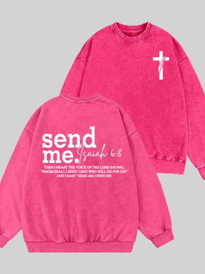 Send Me Isaiah 6:8 Jesus God Christian Washed Sweatshirt