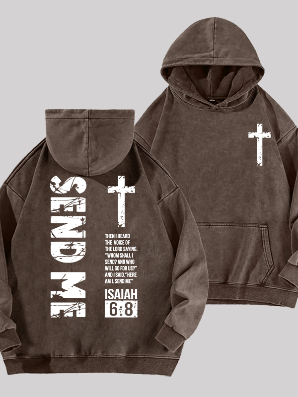 Send Me Isaiah 6:8 Jesus God Christian Washed Hoodie