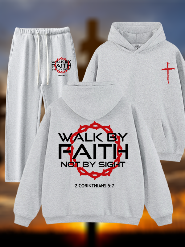 Walk By Faith Not By Sight 2 Corinthians 5:7 Cross  Jesus God Christian Plush Fleece-Lined Hoodie Set