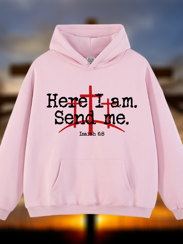 Here I Am Send Me - Bible Verse Isaiah 6:8  Jesus God Christian Plush Fleece-Lined Hoodie