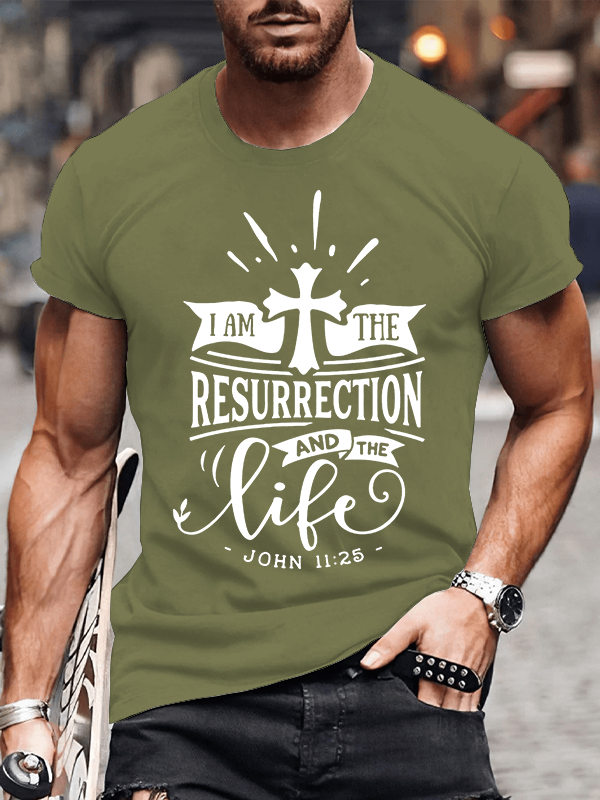 I Am The Resurrection And The Life John Jesus God Christian Cotton T-Shirt