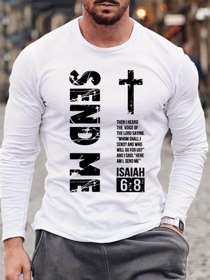 Send Me Isaiah 6:8 Jesus God Christian Cotton Long Sleeve T-Shirt