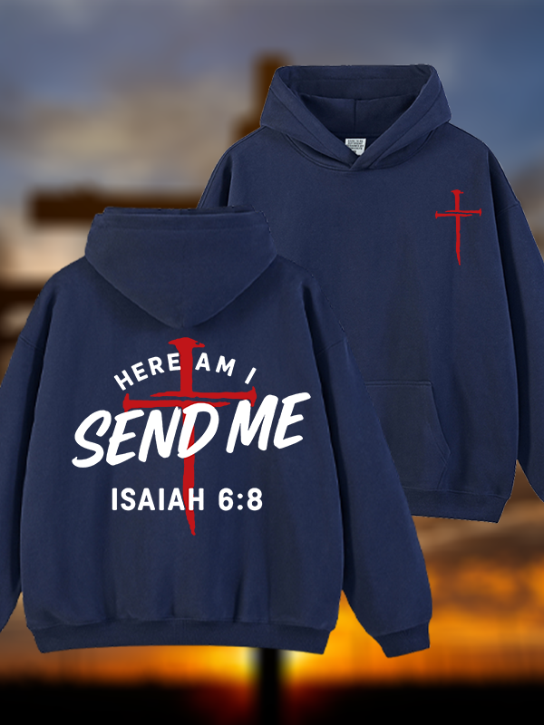 Here Am I Send Me  Jesus God Christian Plush Fleece-Lined Hoodie