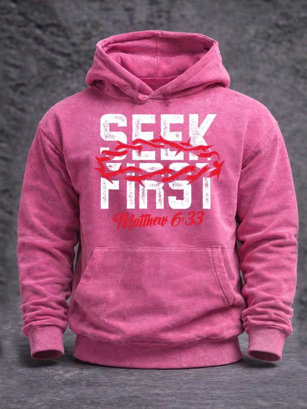 Seek First Jesus God Christian Washed Hoodie