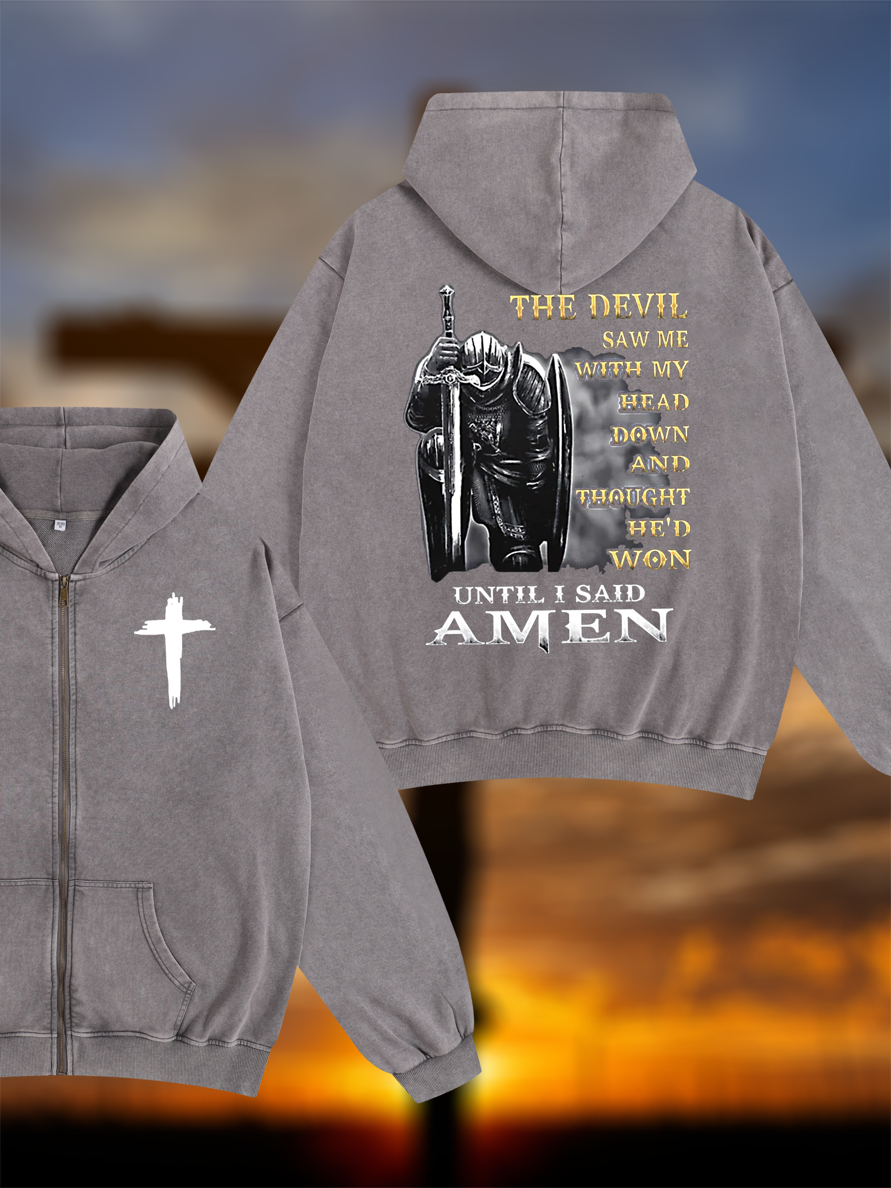 The Devil Saw Me with My Head Down and Thought He'd Won Until I Said Amen Jesus God Christian Washed Zip-Up Hoodie