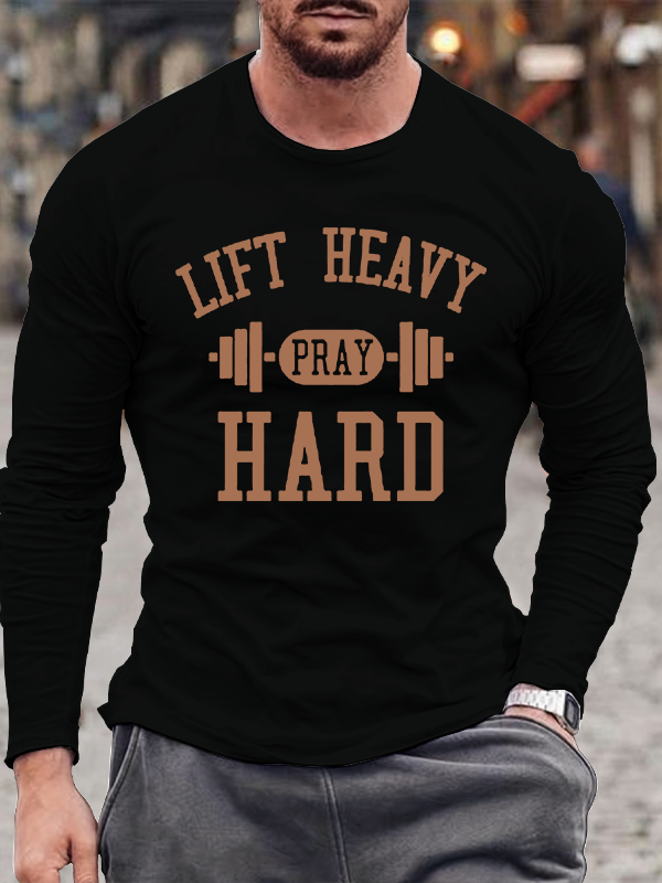 Lift Heavy Pray Hard Jesus God Christian Cotton Long Sleeve T-Shirt