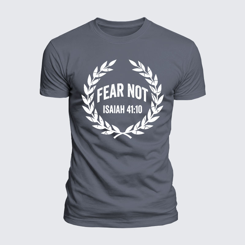 Fear Not Isaiah 41:10 Jesus God Christian  – Luxe Mercerized Interlock Cotton Tee