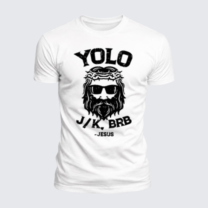 Luxe Mercerized Cotton Tee -  Yolo Jk Brb Jesus