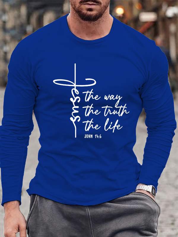 Jesus The Way Truth Life  Jesus God Christian Cotton Long Sleeve T-Shirt