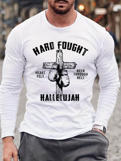 Hard Fought Hallelujah Jesus God Christian Cotton Long Sleeve T-Shirt
