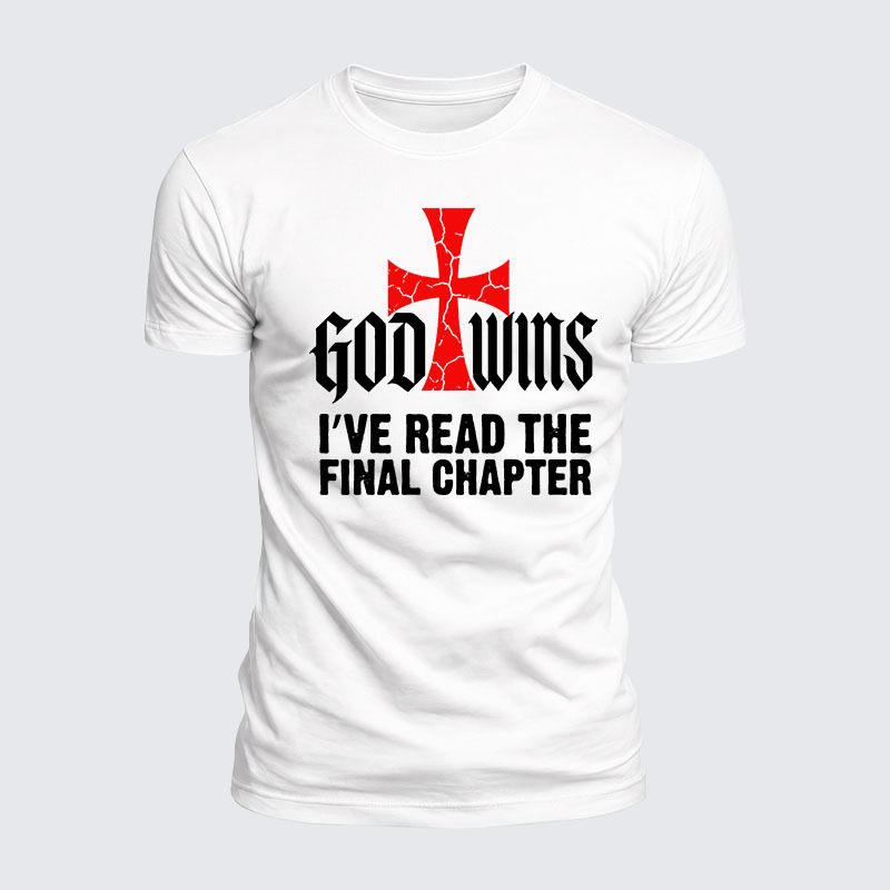 Luxe Mercerized Cotton Tee - God Wins I've Read the Final Chapter 