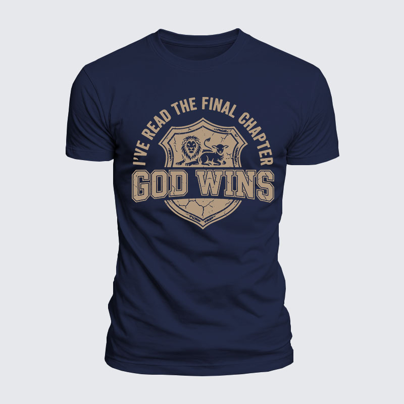 Luxe Mercerized Cotton Tee - God Wins I've Read the Final Chapter 
