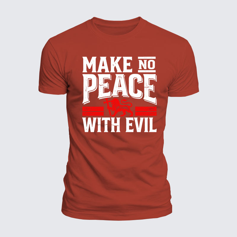 Luxe Mercerized Cotton Tee - Make No Peace With Evil