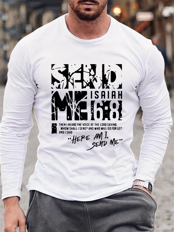 Send Me Isaiah 6:8 Jesus God Christian Cotton Long Sleeve T-Shirt