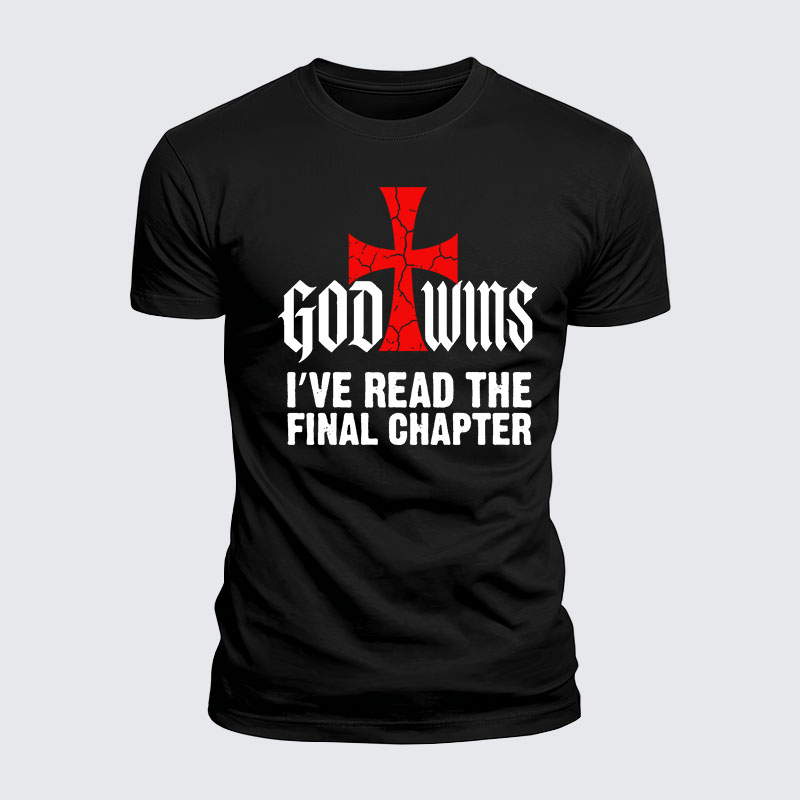 Luxe Mercerized Cotton Tee - God Wins I've Read the Final Chapter 