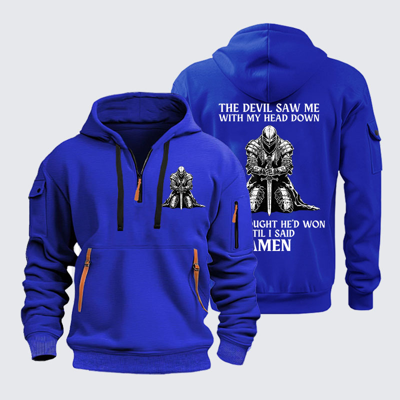 Zipper Hoodies - The Devil Saw Me Until I Said Amen
