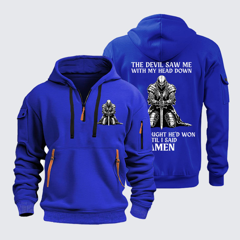 Zipper Hoodies - The Devil Saw Me Until I Said Amen