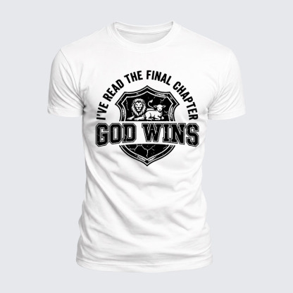 Luxe Mercerized Cotton Tee - God Wins I've Read the Final Chapter 